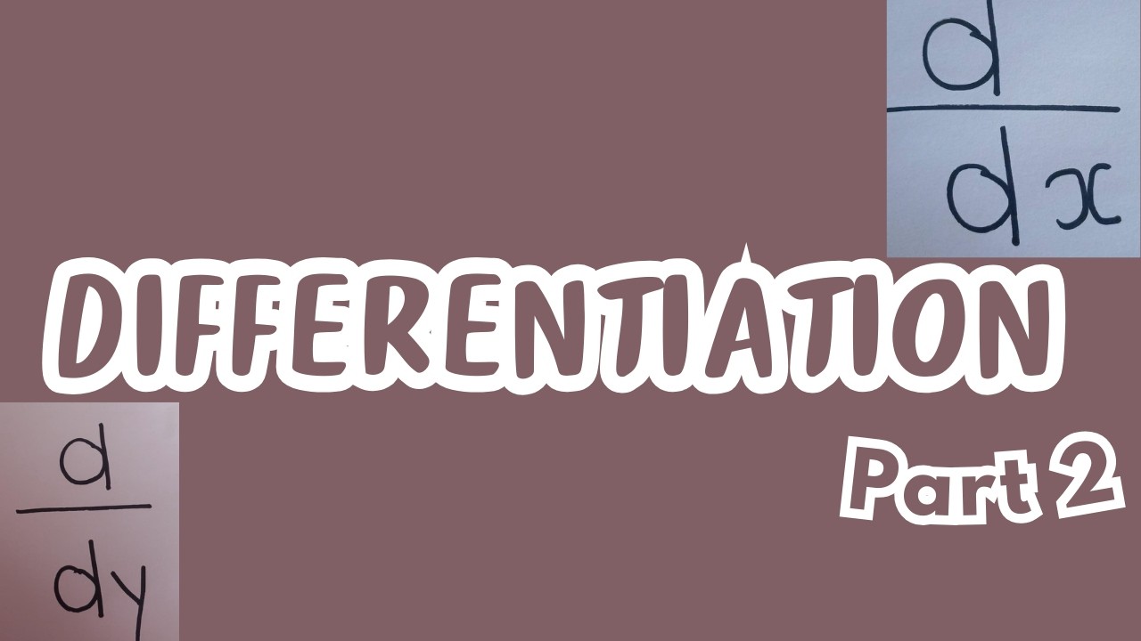 Differentiation | Part 2 - YouTube