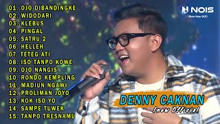 DENNY CAKNAN AMBYAR "OJO DIBANDINGKE" l FULL ALBUM TERBARU 2022