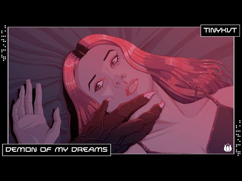 TINYKVT - Demon Of My Dreams (Official Music Video)