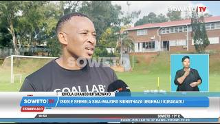 Soweto Tv News  Iskole Sebhola Sikamajoro Sikhuthaza Ubukhali Kubagadli