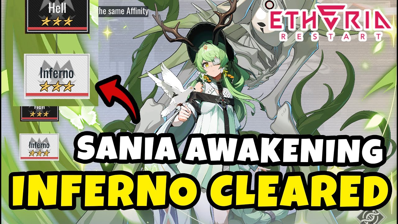 Sania SR Awakening — Awaken Ordeal Inferno Clear Guide & Showcase | Перезапуск Etheria