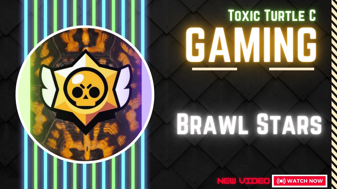 Toxic Turtle C Playing - Brawl Stars