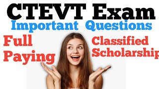 CTEVT Entrance Exam Preparation scholarship and Full paying  Important questions. Repeated questions