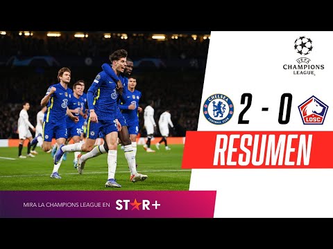 ¡EL ÚLTIMO CAMPEÓN SE IMPUSO CON AUTORIDAD EN LA IDA! | Chelsea 2-0 Lille | RESUMEN