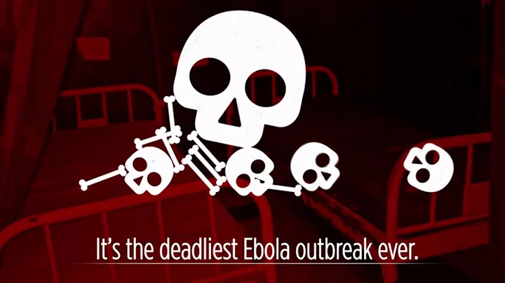 Deadliest Ebola Outbreak - By The Numbers