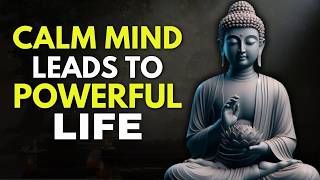 Train Your Mind Until Nothing Can Shake Your Peace | Buddhist Wisdom