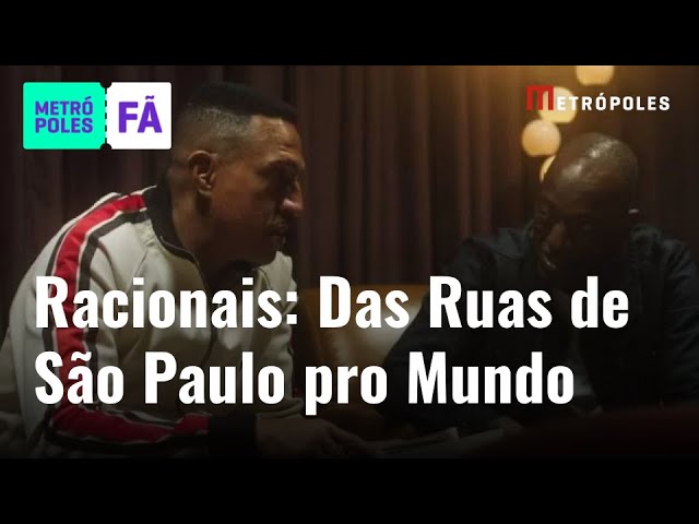 Documentário “Racionais: Das Ruas de São Paulo pro Mundo” estreia em  novembro, na Netflix
