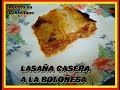 LASAÑA CASERA - PASTICHO CASERO receta completa y fácil