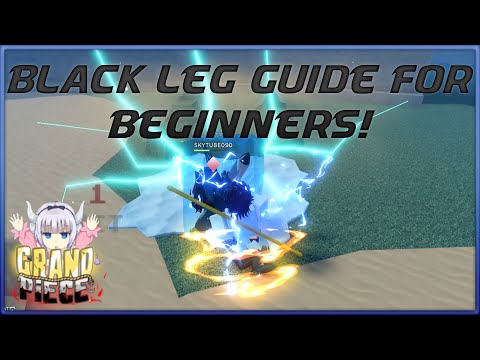 [GPO] Black Leg Guide for Beginners! [Guide/Tips]