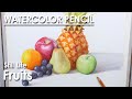 Watercolor Pencil Still Life - Fruits | step by step Drawing and Coloring | Supriyo