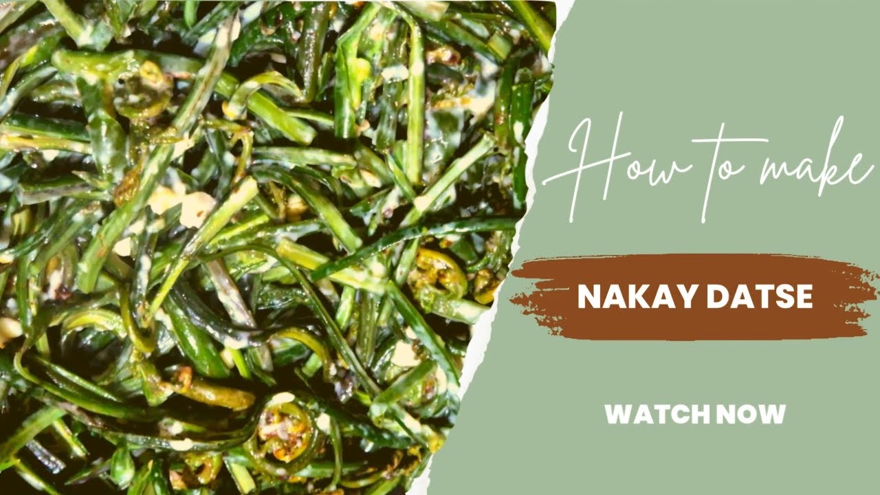 How to make Nakay Datse ll fern ll bhutanese style  