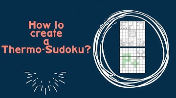 How to create a Thermo-Sudoku in Penpa+ (penpa-edit)?