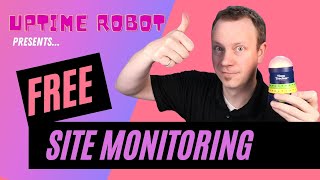 Monitor All Your Servers with Uptime Robot (It's Free!)