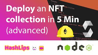 Deploy an NFT collection in 5 Min (advanced)