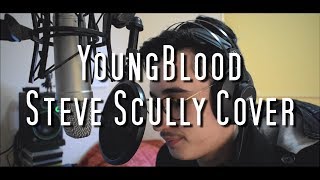 5SOS - YoungBlood (Steve Scully Cover)