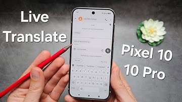 How to Use LIVE Translate on Google Pixel 10 / 10 Pro