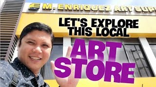 My Art Supply Shopping: M. Enriquez Art Supply Store