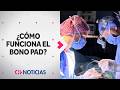 ¿Cómo funciona? Lo que debes saber sobre el Bono PAD y las intervenciones médicas que puedes acceder