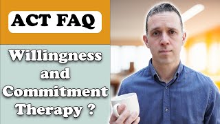 I do NOT like the word ACCEPTANCE in Acceptance and Commitment Therapy! ACT FAQ