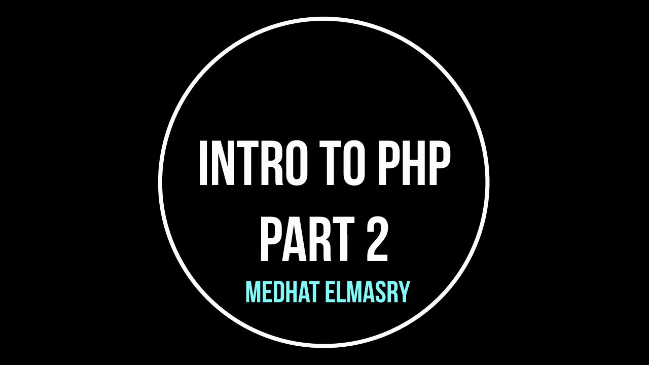 Intro to PHP - part 2 - YouTube