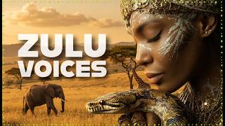 ZULU VOICES | Sacred African Chants for Deep Calm and Healing
