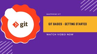 Git Basics - Getting Started Profile