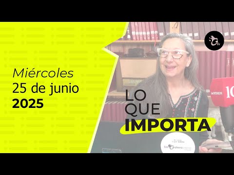 LO QUE IMPORTA.
