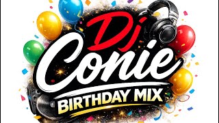 Birthday Mix By DJ Conie(Live Mix 2026)