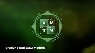 Breaking Bad S5E2: Madrigal