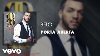 Belo - Porta Aberta (Áudio Oficial)