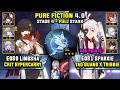 E0 Lingsha Crit Carry &amp; E0 Sparxie Carry W/ Yao Guang (3 Stars) Pure Fiction 4 Honkai Star Rail 4.0