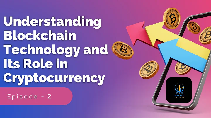 Blockchain Explained: The Foundation of Cryptocurrency (Episode 2)