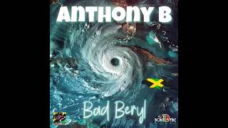 Anthony - B - BAD BERYL #anthonyb #badberyl #hurricaneberyl #weatherforecast #jamaica #caribbean