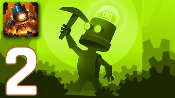 Deep Town: Idle Mining Tycoon - Gameplay Walkthrough - Part 2 (iOS/Android) - Let