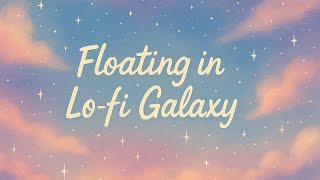 🚀 Floating in Lo-fi Galaxy|AI創作 宇宙 Ambient Lo-fi 音樂|太空漫遊 • 科幻冥想 • 星際漂浮|【ZynthTone】