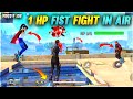 1 Hp Fist Fight In Air Very Funny Challenge In Free Fire - Garena Free Fire #3