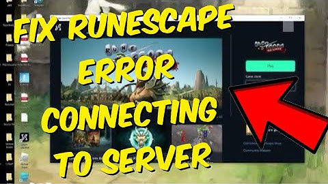 How To Fix Runescape Error Connecting To Server Please Check Your Network Connection And Try Again
