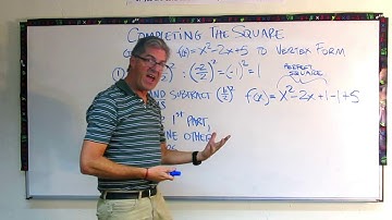 Converting to Vertex Form by Completing the Square