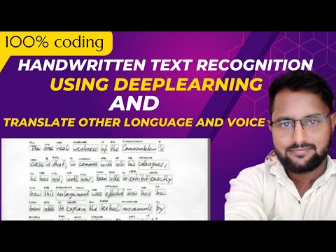 Handwritten Text Recognition Using Deep Learning and Translate other longuage  then convert to voice