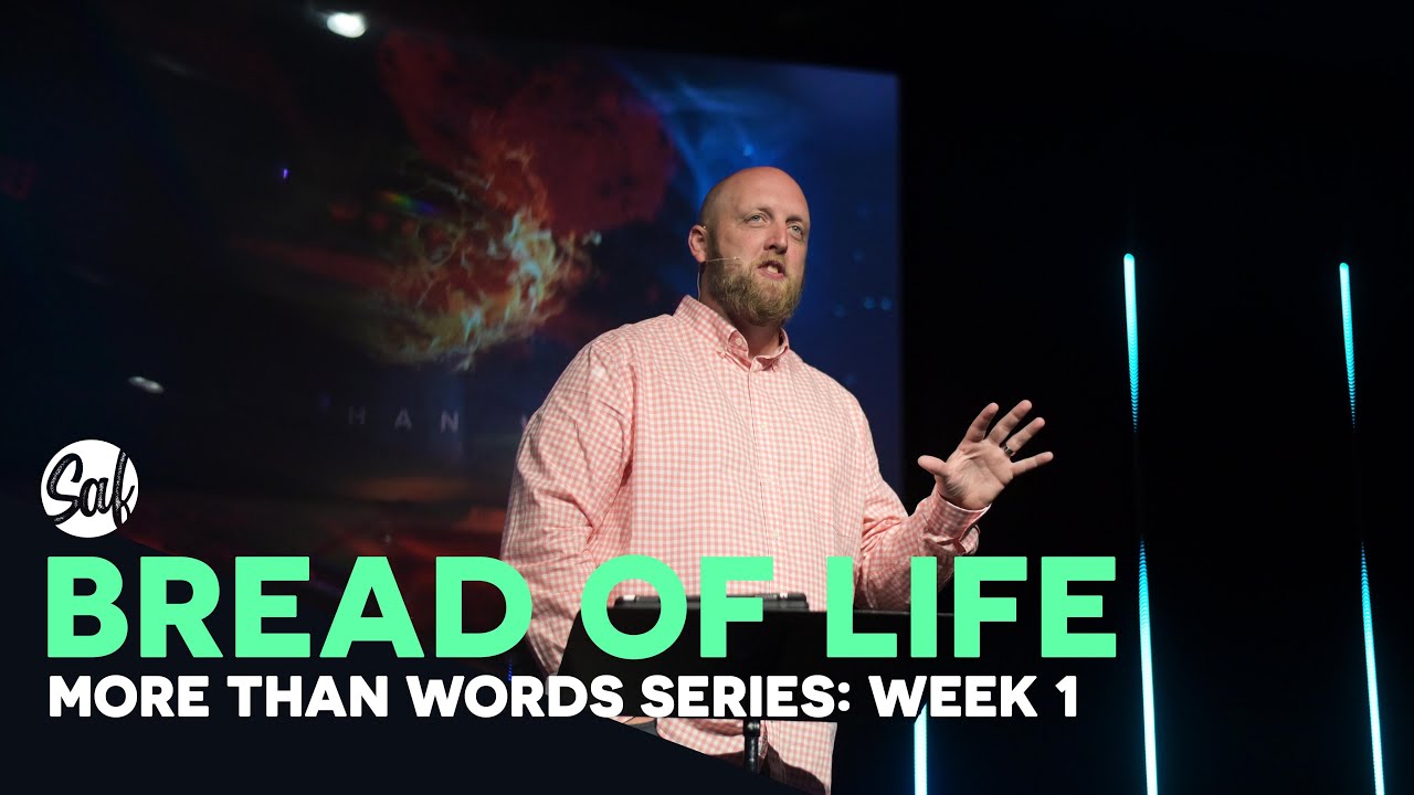 Bread Of Life YouTube