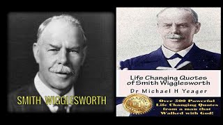 How to Motivate Yourself by Smith Wigglesworth