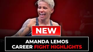 Amanda Lemos Fight Highlights | Updated in 2026 Wealth