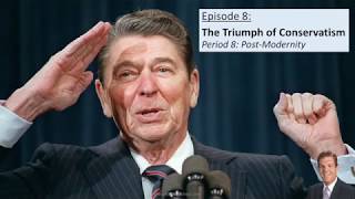 APUSH 08-08 The Triumph of Conservatism (2018)