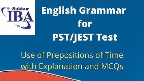 PST/JEST IBA Test || English Grammar _use of Prepositions