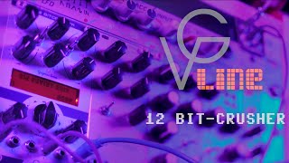 Vg-Line 12-Bit Crusher Intro