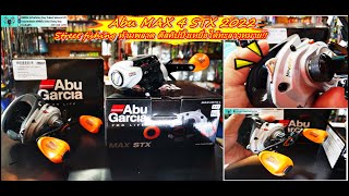 Abu MAX STX NEW 2022! รอกหยดน้ำสายพันธุ์แกร่ง เปิดตัวโมเดลใหม่สีลิมิเต็จ เทาด้าน น็อปแต่งส้มสีเจ็บๆ