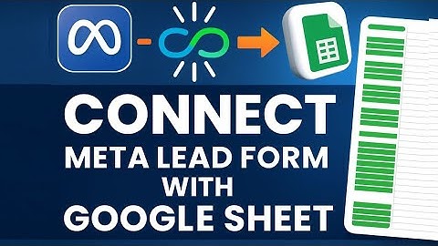 Send Facebook Leads to Google Sheets Automatically: Get Meta Ads Leads in Google Sheet | FREE Method