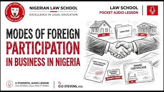 How Foreigners Can Do Business in Nigeria | Nigerian Law School | Corporate Law Practice 