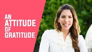 Alex The Health Agent: An Attitude Of Gratitude