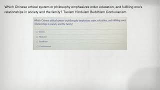 Which Chinese ethical system or philosophy emphasizes order education, and fulfilling one's relation